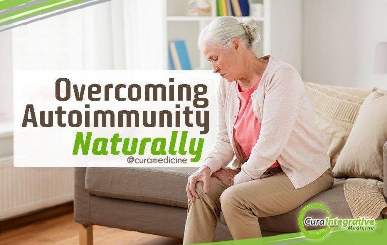 Overcoming Autoimmunity Naturally