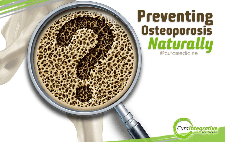 Preventing Osteoporosis Naturally
