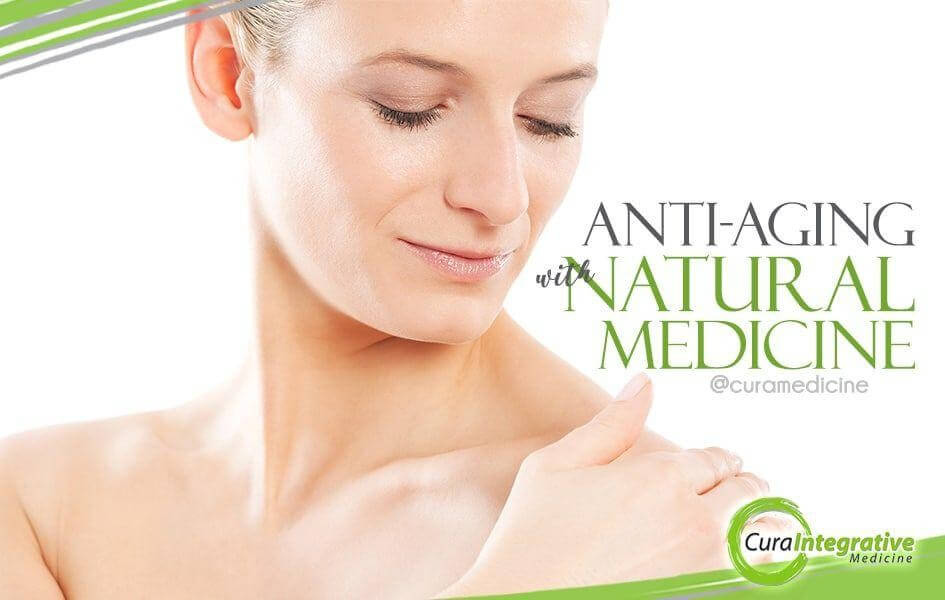 Anti-Aging with Natural Medicine