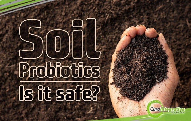 Soil Probiotics: Is It Safe?