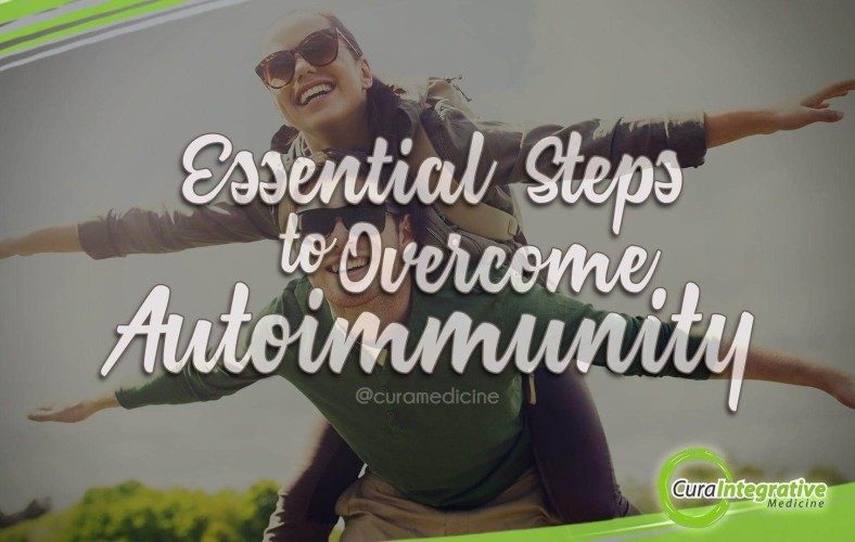 Essential Steps to Overcome Autoimmunity