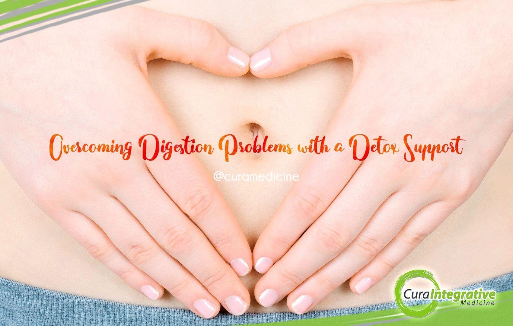 Overcoming Digestion Problems with a Detox Support