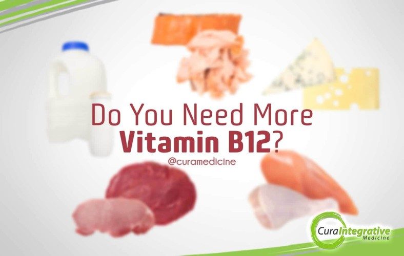 Do You Need More Vitamin B12?